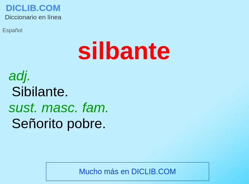 Wat is silbante - definition