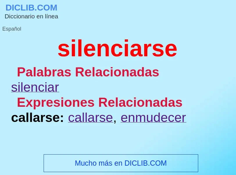 Was ist silenciarse - Definition