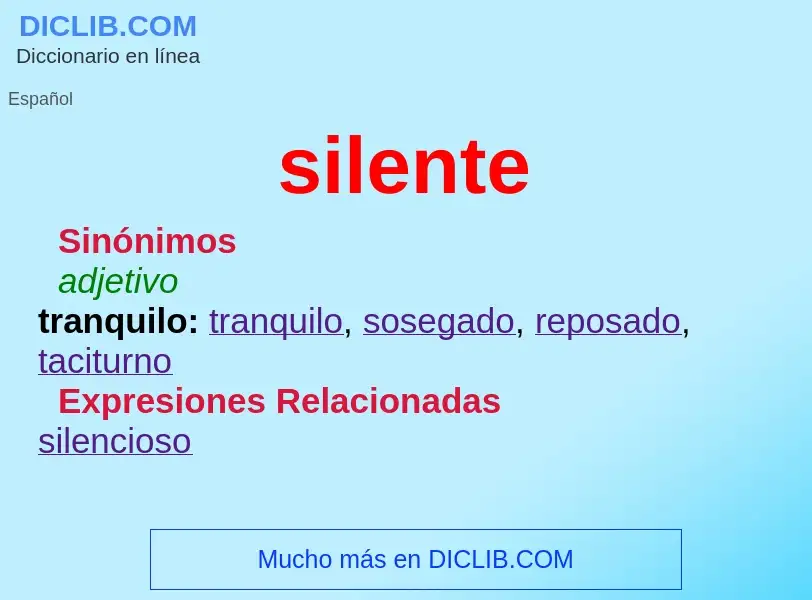 ¿Qué es silente? - significado y definición