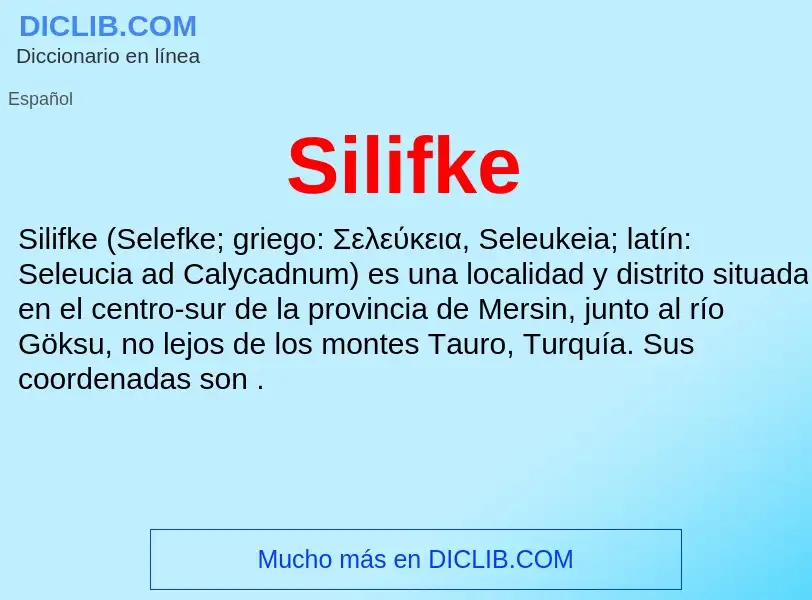 ¿Qué es Silifke? - significado y definición