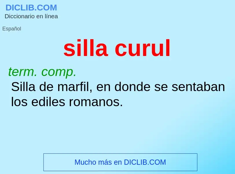 Was ist silla curul - Definition