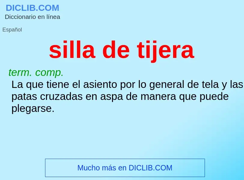 O que é silla de tijera - definição, significado, conceito