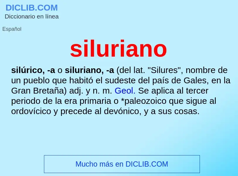 ¿Qué es siluriano? - significado y definición