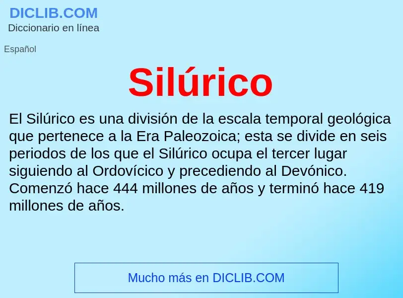 ¿Qué es Silúrico? - significado y definición