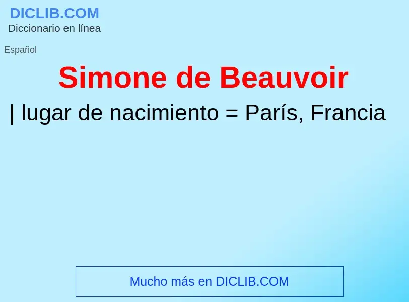 ¿Qué es Simone de Beauvoir? - significado y definición