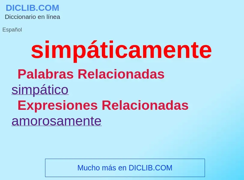 What is simpáticamente - meaning and definition