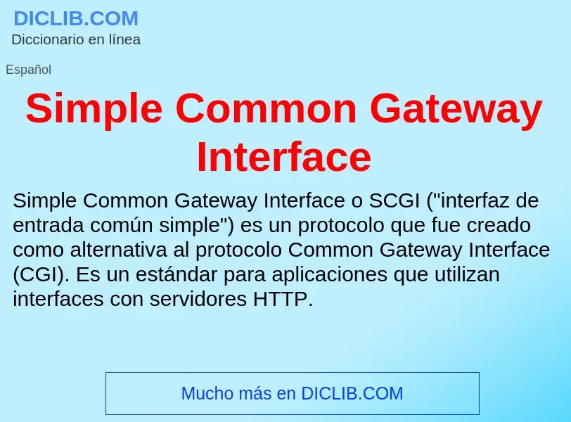 Che cos'è Simple Common Gateway Interface - definizione