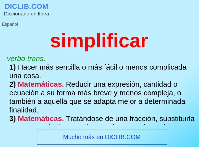 What is simplificar - meaning and definition