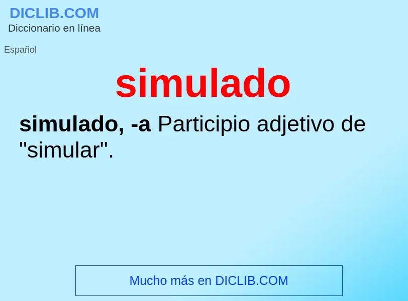 Che cos'è simulado - definizione