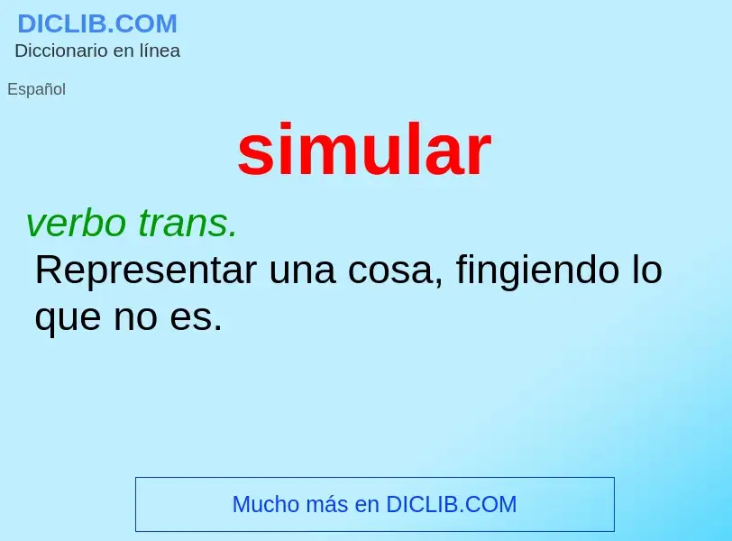 O que é simular - definição, significado, conceito