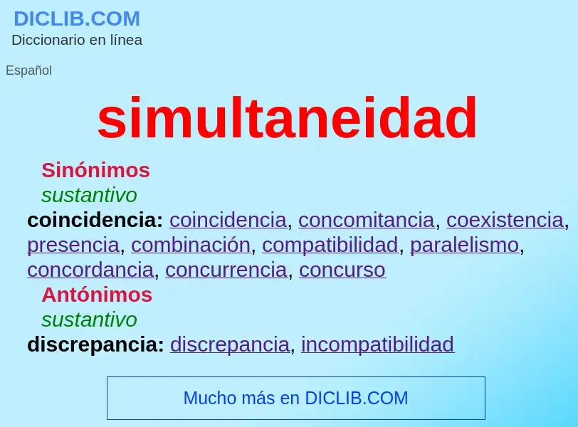 Was ist simultaneidad - Definition