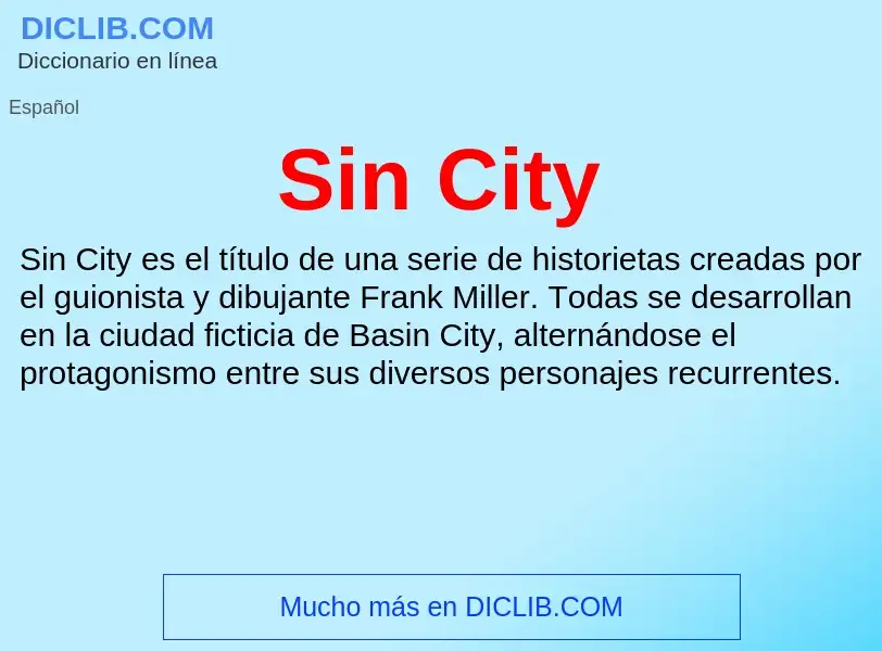 What is Sin City - meaning and definition