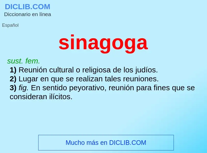 ¿Qué es sinagoga? - significado y definición