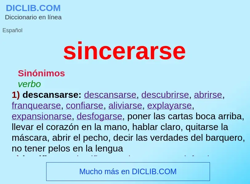 O que é sincerarse - definição, significado, conceito