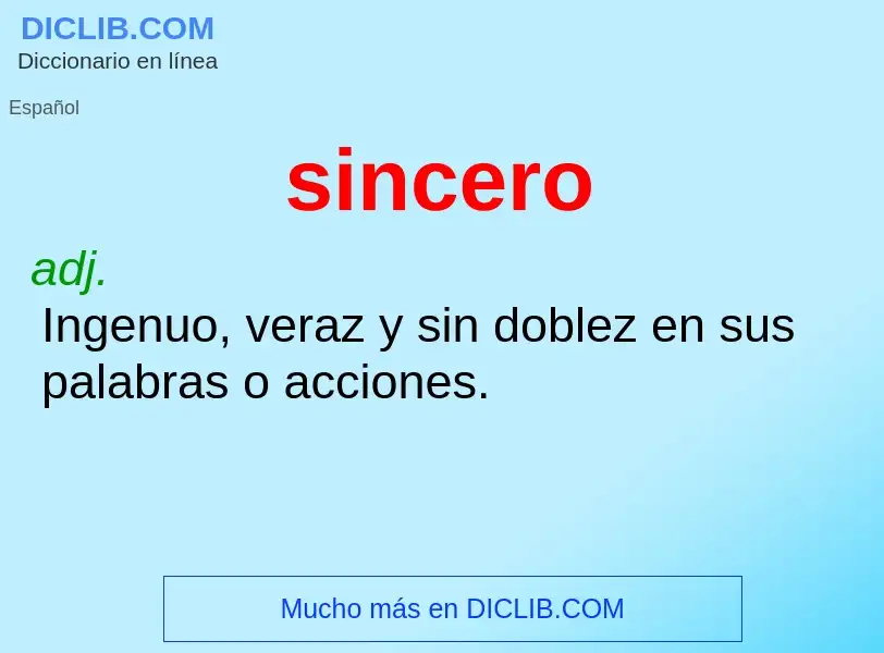 What is sincero - meaning and definition