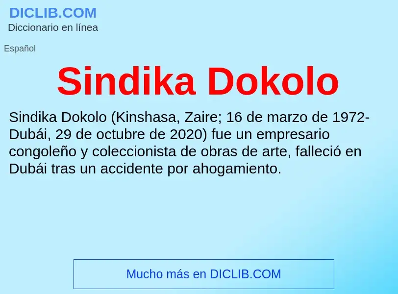 ¿Qué es Sindika Dokolo? - significado y definición