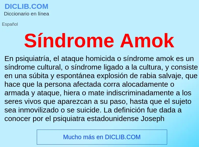 Was ist Síndrome Amok - Definition