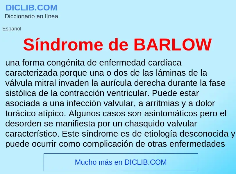 Qu'est-ce que Síndrome de BARLOW - définition