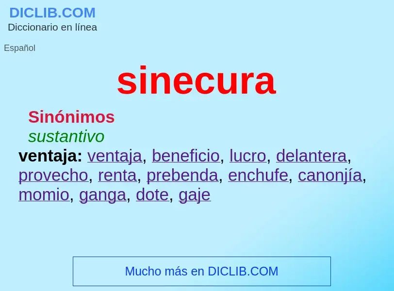 ¿Qué es sinecura? - significado y definición