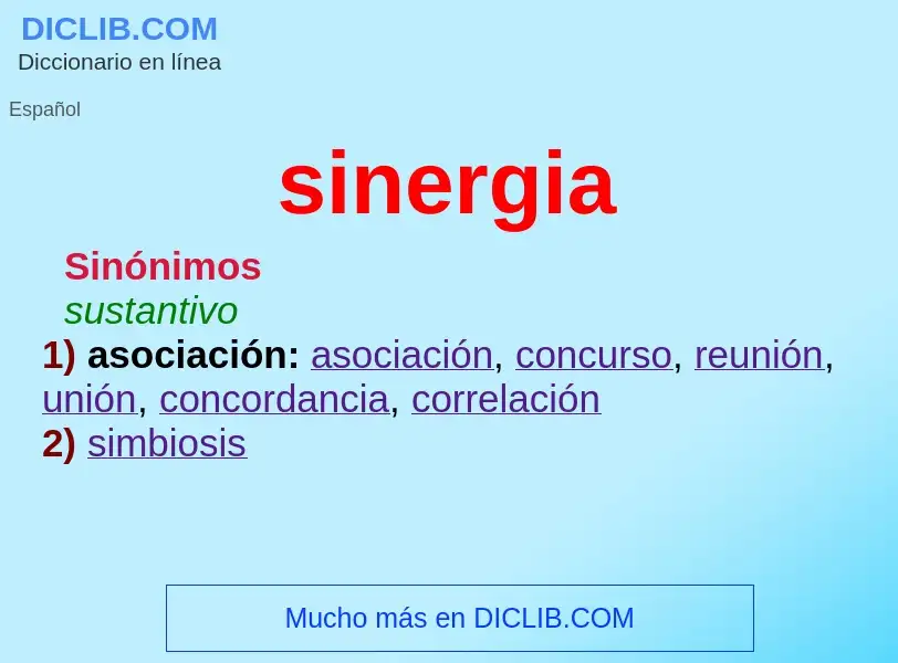 ¿Qué es sinergia? - significado y definición