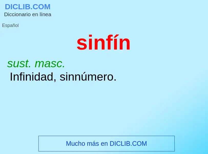 What is sinfín - meaning and definition