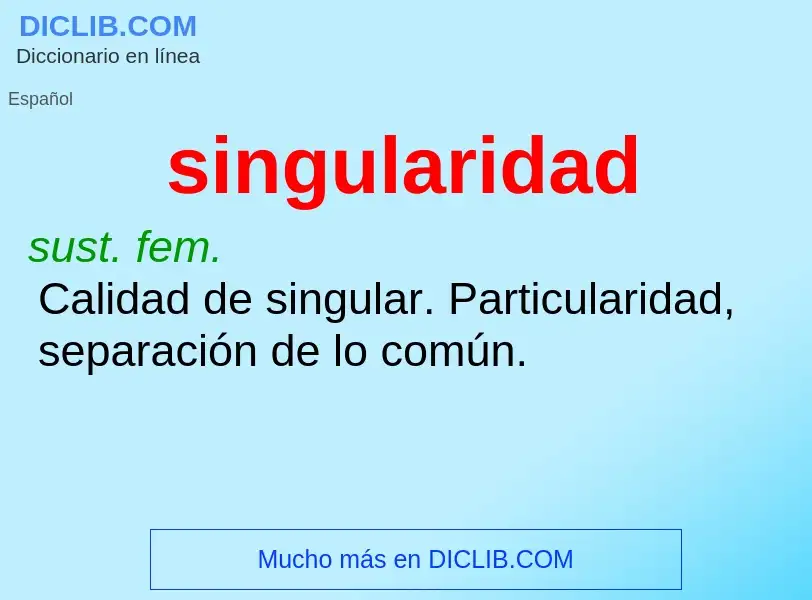 Was ist singularidad - Definition