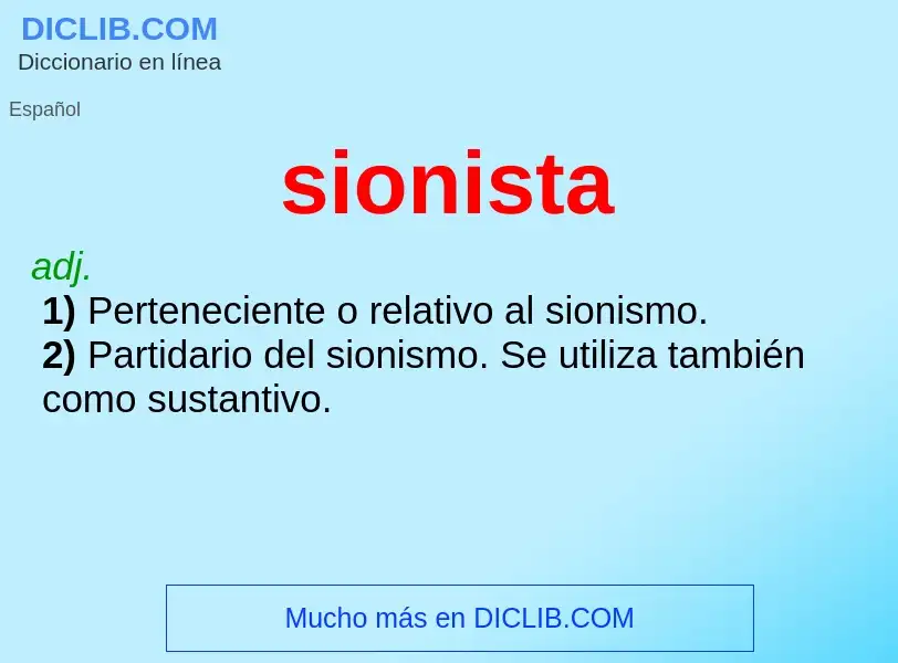 ¿Qué es sionista? - significado y definición