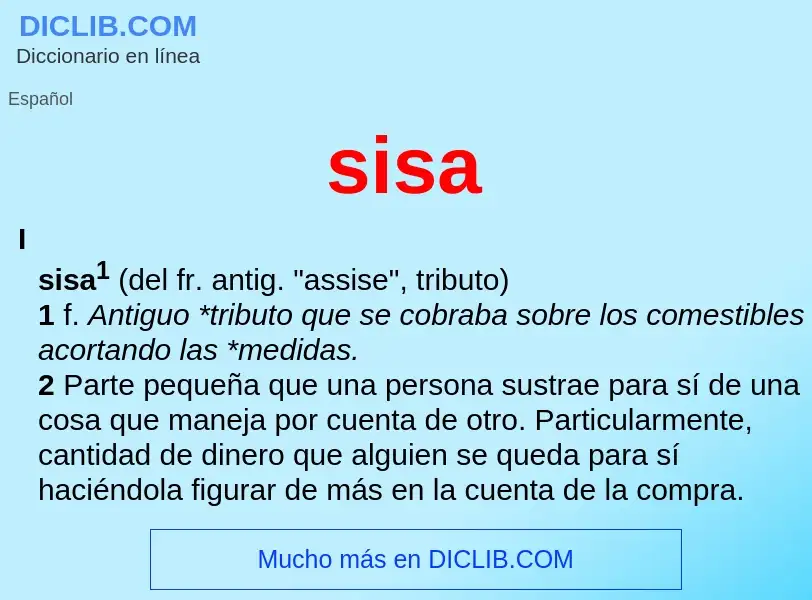 O que é sisa - definição, significado, conceito