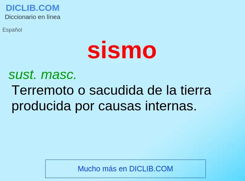 Che cos'è sismo - definizione