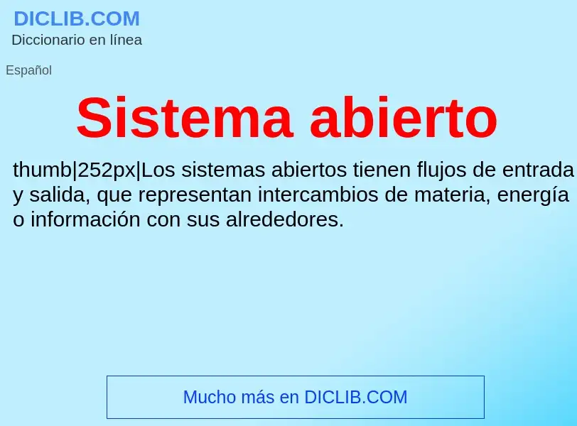 ¿Qué es Sistema abierto? - significado y definición