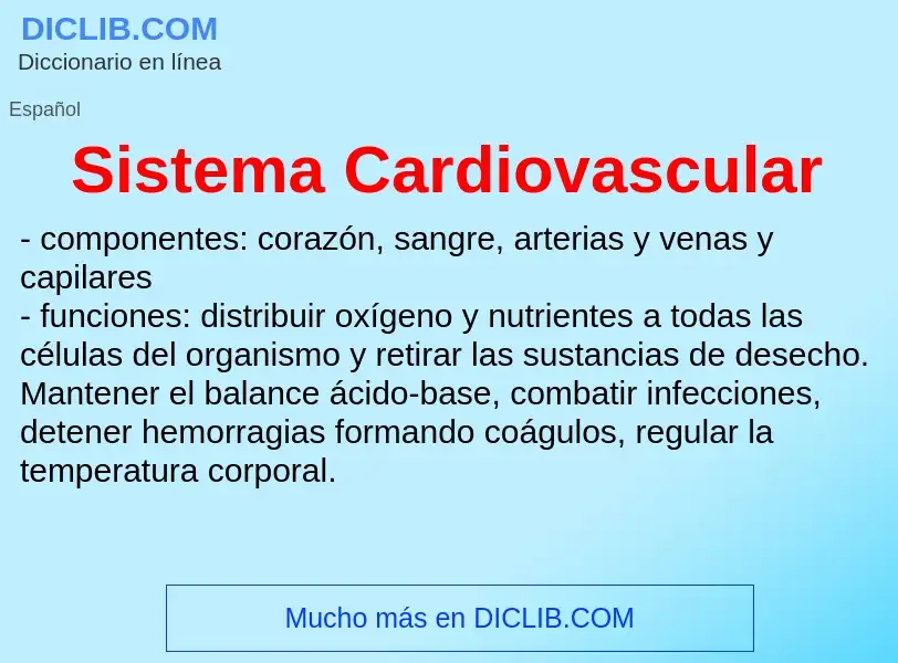 Что такое Sistema Cardiovascular - определение