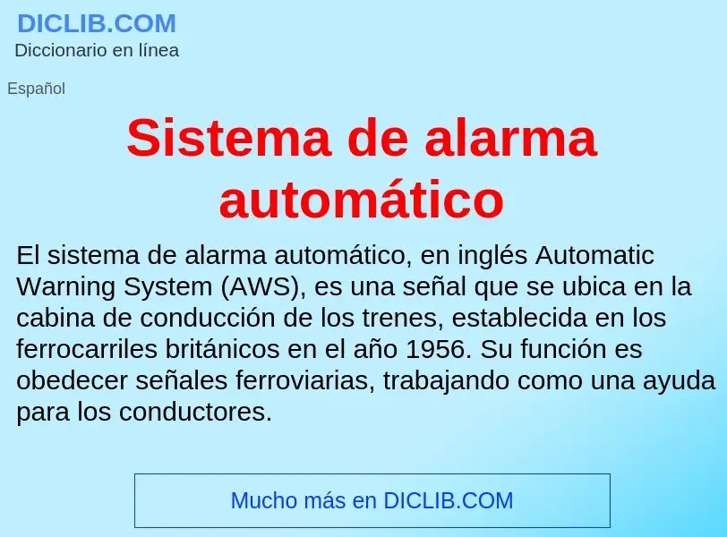 Что такое Sistema de alarma automático - определение