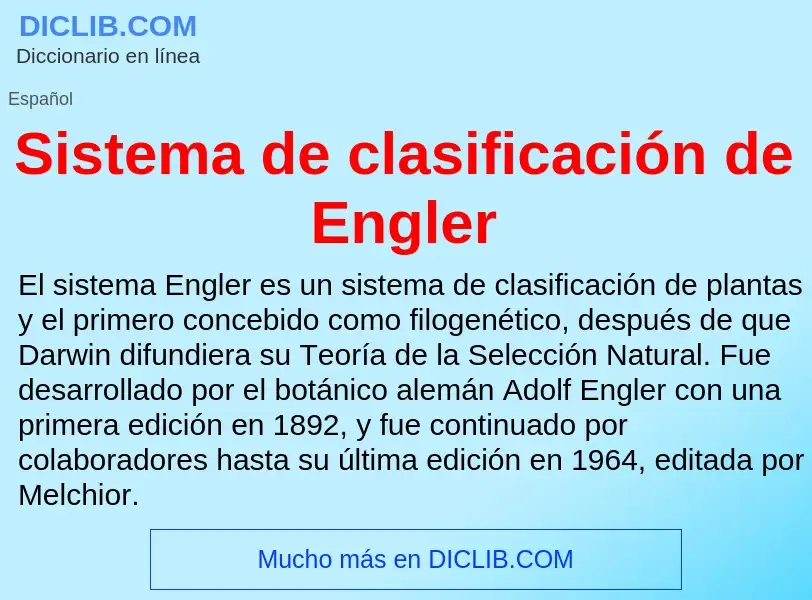 O que é Sistema de clasificación de Engler - definição, significado, conceito