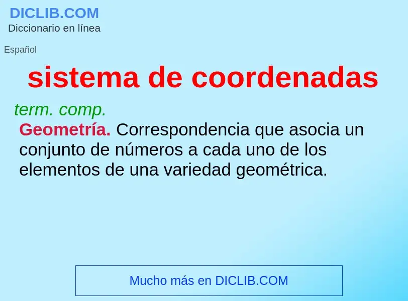 Wat is sistema de coordenadas - definition