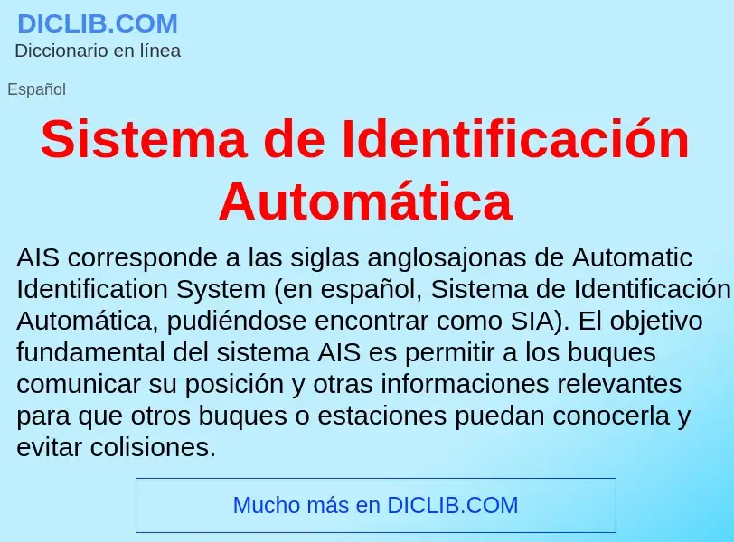 Wat is Sistema de Identificación Automática - definition