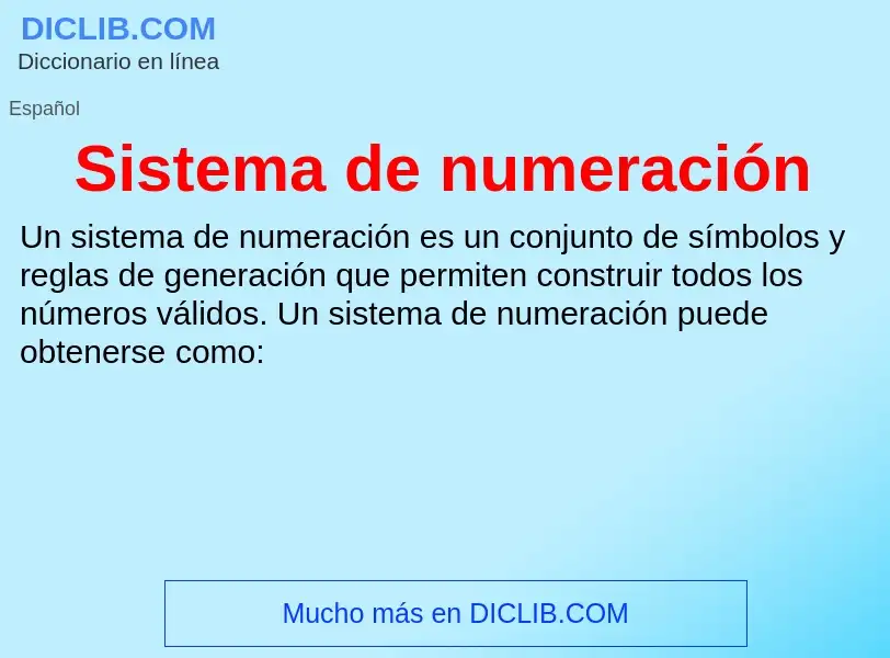 Wat is Sistema de numeración - definition