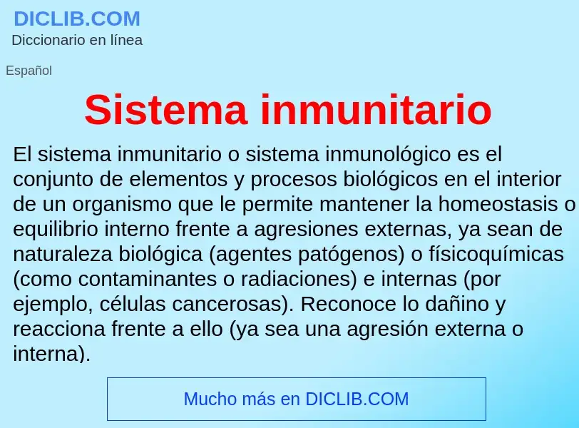 ¿Qué es Sistema inmunitario? - significado y definición