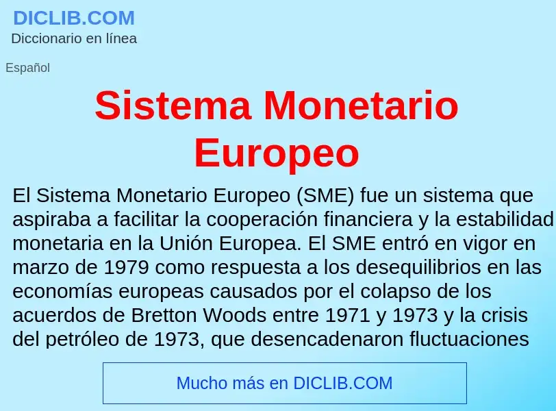 Τι είναι Sistema Monetario Europeo - ορισμός