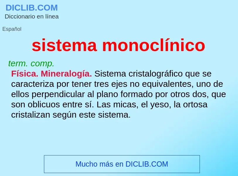 What is sistema monoclínico - definition