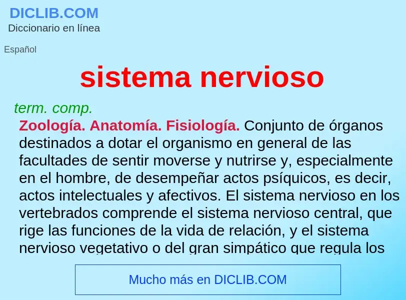 What is sistema nervioso - definition