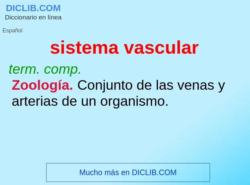 What is sistema vascular - definition