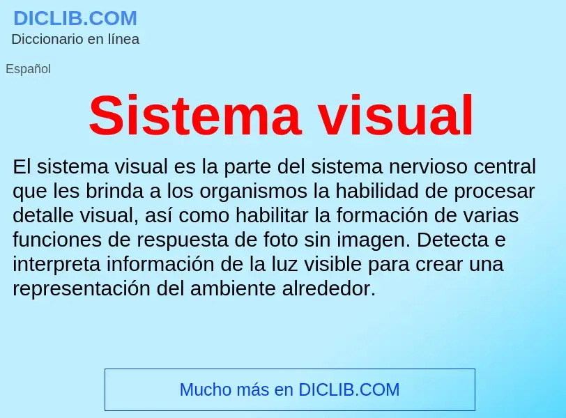 Что такое Sistema visual - определение