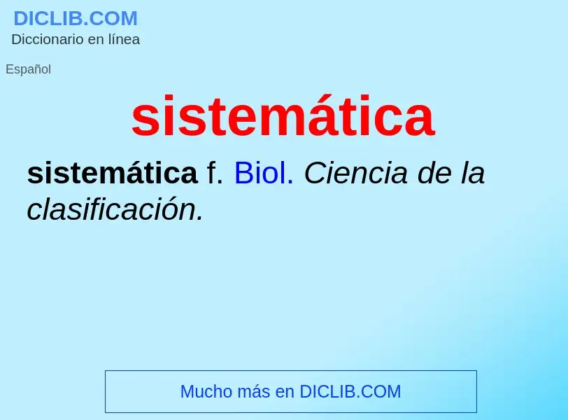 What is sistemática - definition