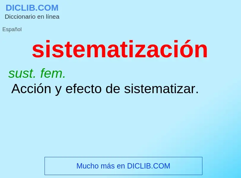 Wat is sistematización - definition