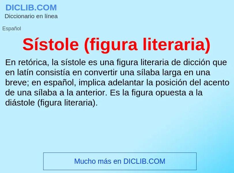 ¿Qué es Sístole (figura literaria)? - significado y definición