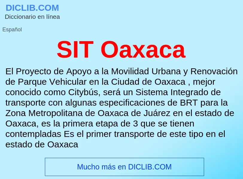 Что такое SIT Oaxaca - определение