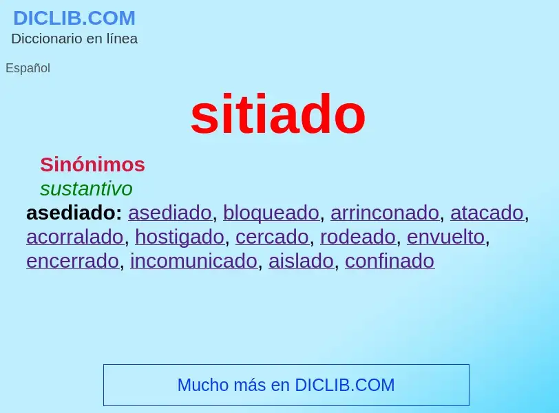 O que é sitiado - definição, significado, conceito