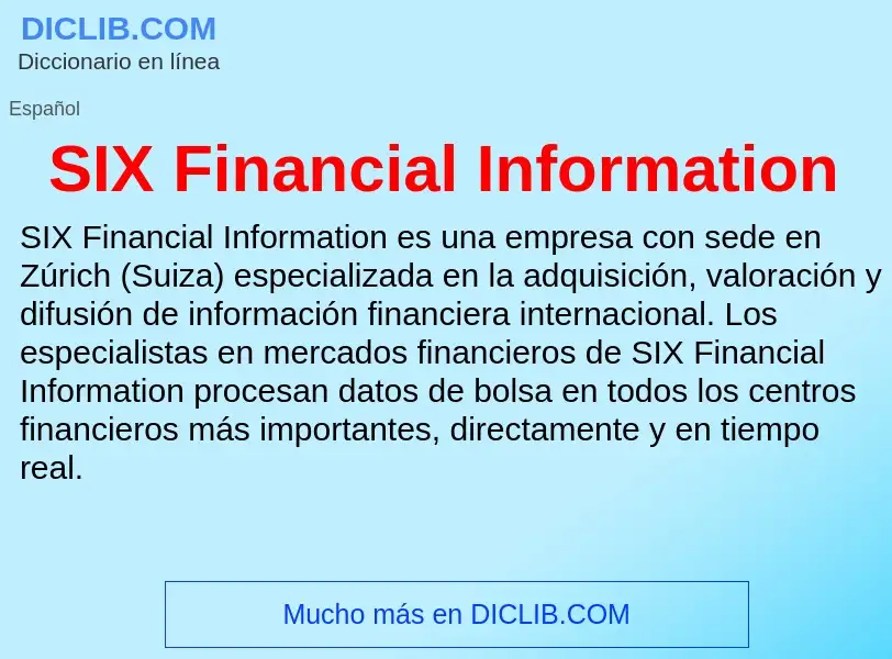 Что такое SIX Financial Information - определение