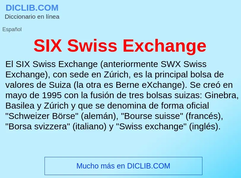 Что такое SIX Swiss Exchange - определение