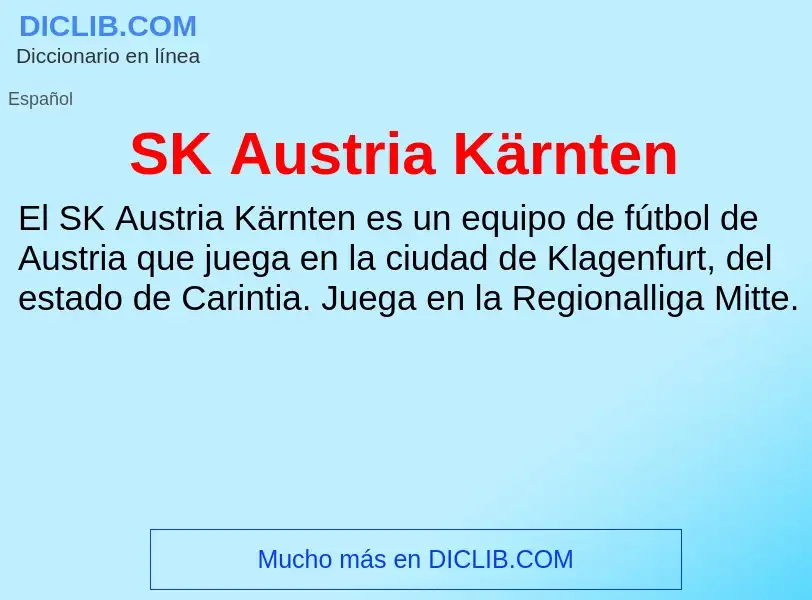 Что такое SK Austria Kärnten - определение